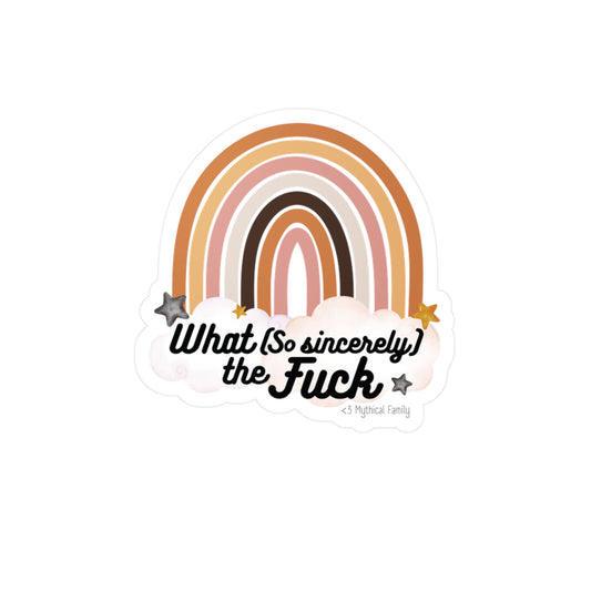 What so Sincerely The F*ck - Boho Tan