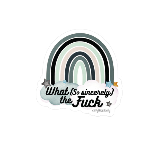 What so Sincerely The F*ck - Boho Blue